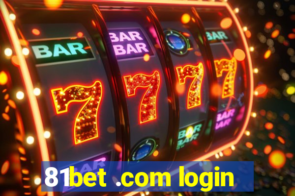 81bet .com login